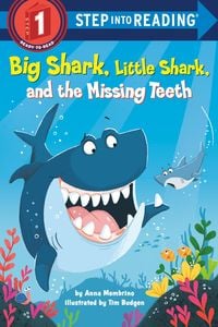 Produktbild: Big Shark, Little Shark, and the Missing Teeth