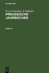 Produktbild: Preu&szlig;ische Jahrb&uuml;cher. Band 42