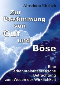 Produktbild: Zur Bestimmung von Gut und B&ouml;se