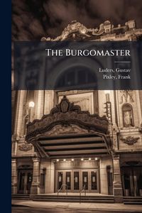 Produktbild: The Burgomaster