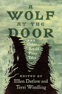 Produktbild: A Wolf at the Door and Other Retold Fairy Tales