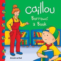 Produktbild: Caillou Borrows a Bk