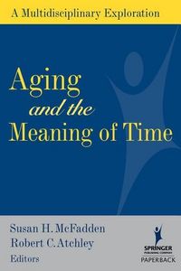 Produktbild: Aging & The Meaning Of Time Re
