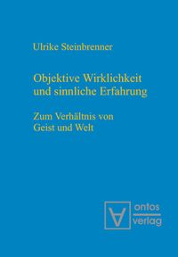 Produktbild: Objektive Wirklichkeit und sinnliche Erfahrung