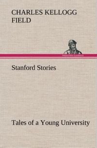 Produktbild: Stanford Stories Tales of a Young University
