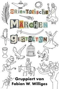 Produktbild: Orientalische M&auml;rchen Gestalten