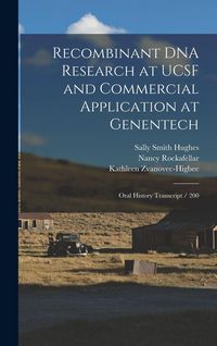 Produktbild: Recombinant DNA Research at UCSF and Commercial Application at Genentech