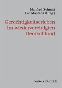 Produktbild: Gerechtigkeitserleben im wiedervereinigten Deutschland