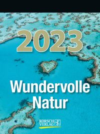 Wundervolle Natur 2023