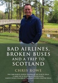 Produktbild: Bad Airlines, Broken Buses and a Trip to Scotland