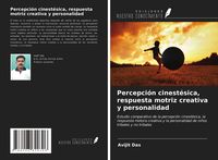 Produktbild: Percepci&oacute;n cinest&eacute;sica, respuesta motriz creativa y personalidad