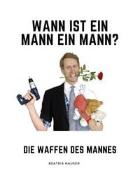 Produktbild: Wann ist ein Mann ein Mann?