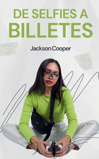 Produktbild: De Selfies a Billetes