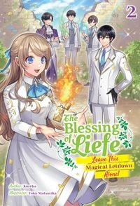 Produktbild: The Blessing of Liefe: Leave This Magical Letdown Alone! Volume 2