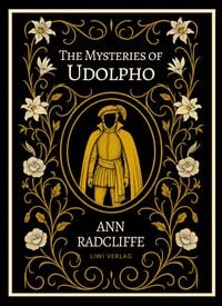 Produktbild: Ann Radcliffe: The Mysteries of Udolpho (English Edition)