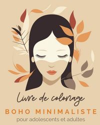 Produktbild: Boho Minimaliste - Livre de coloriage pour adolescents et adultes
