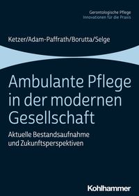 Produktbild: Ambulante Pflege in der modernen Gesellschaft