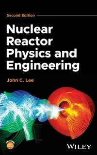 Produktbild: Nuclear Reactor Physics and Engineering