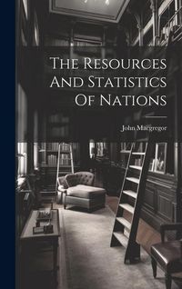 Produktbild: The Resources And Statistics Of Nations