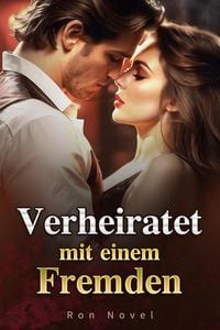 Produktbild: Verheiratet mit einem Fremden