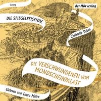 Produktbild: Die Verschwundenen vom Mondscheinpalast