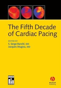 Produktbild: The Fifth Decade of Cardiac Pacing