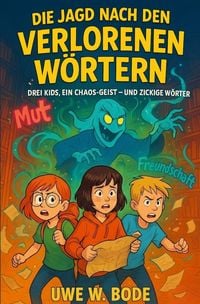 Produktbild: Die Jagd nach den verlorenen W&ouml;rtern