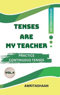 Produktbild: TENSES ARE MY TEACHER VOL.4