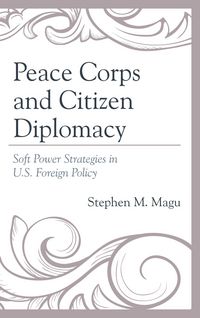 Produktbild: Peace Corps and Citizen Diplomacy