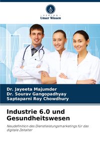 Produktbild: Industrie 6.0 und Gesundheitswesen