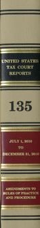 Produktbild: Reports of the United States Tax Court, Volume 135, July 1, 2010 to December 31, 2010