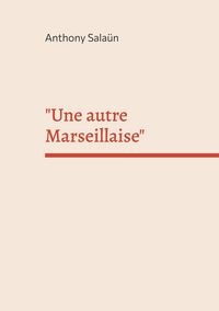 Produktbild: "Une autre Marseillaise"