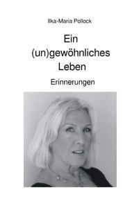 Produktbild: Ein (un)gew&ouml;hnliches Leben