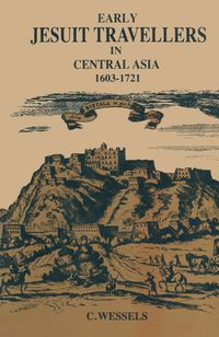 Produktbild: Early Jesuit Travellers in Central Asia, 1603&ndash;1721