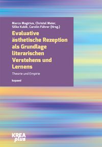 Produktbild: Evaluative &auml;sthetische Rezeption als Grundlage literarischen Verstehens und Lernens