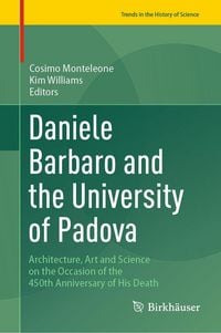 Produktbild: Daniele Barbaro and the University of Padova