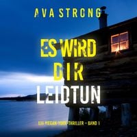 Produktbild: Es wird dir leidtun (Ein Megan-York-Thriller &ndash; Band 1)