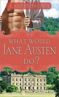 Produktbild: What Would Jane Austen Do