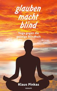Produktbild: Glauben macht blind