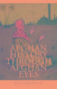 Produktbild: Green, N: Afghan History Through Afghan Eyes