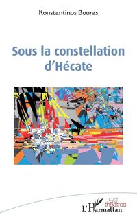 Produktbild: Sous la constellation d'H&eacute;cate