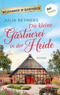 Produktbild: Die kleine G&auml;rtnerei in der Heide