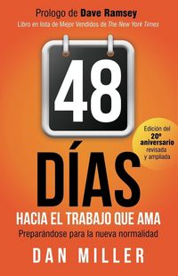 Produktbild: 48 D&iacute;as Hacia el Trabajo que Ama (Spanish Edition)