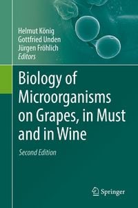 Produktbild: Biology of Microorganisms on Grapes, in Must and in Wine