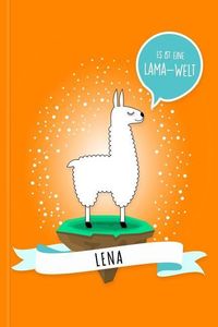 Bild vom Artikel Lena - Es Ist Eine Lama-Welt: Personalisiertes Lama Buch Mit Namen Auf Dem Cover Und Im Innenteil vom Autor Lama Glama
