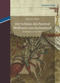 Produktbild: Der Schluss des "Parzival" Wolframs von Eschenbach