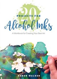 Produktbild: 20 Projects for Alcohol Inks