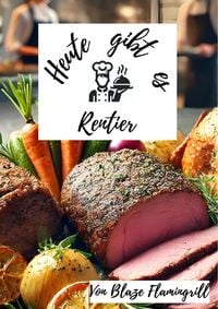Produktbild: Heute gibt es - Rentier