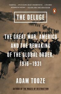 Bild vom Artikel The Deluge: The Great War, America and the Remaking of the Global Order, 1916-1931 vom Autor Adam Tooze