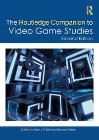 Produktbild: The Routledge Companion to Video Game Studies